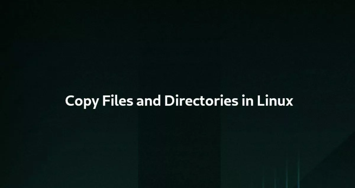 Linux 复制文件和目录/文件夹