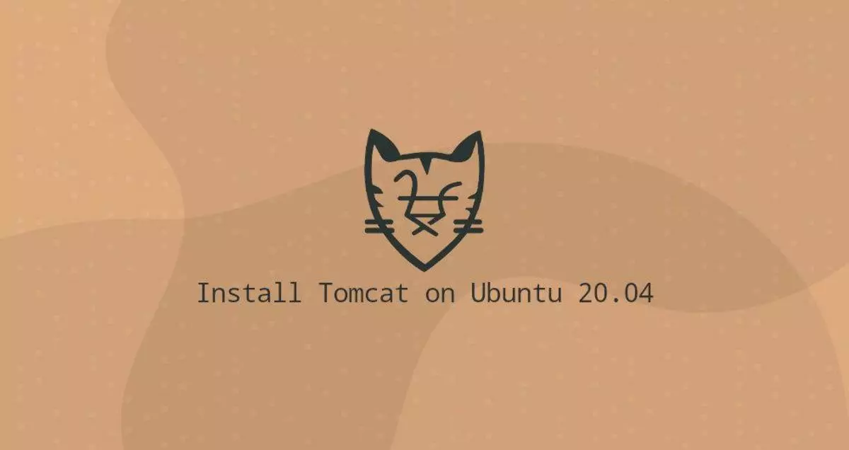 如何在Ubuntu 20.04安装Tomcat 9