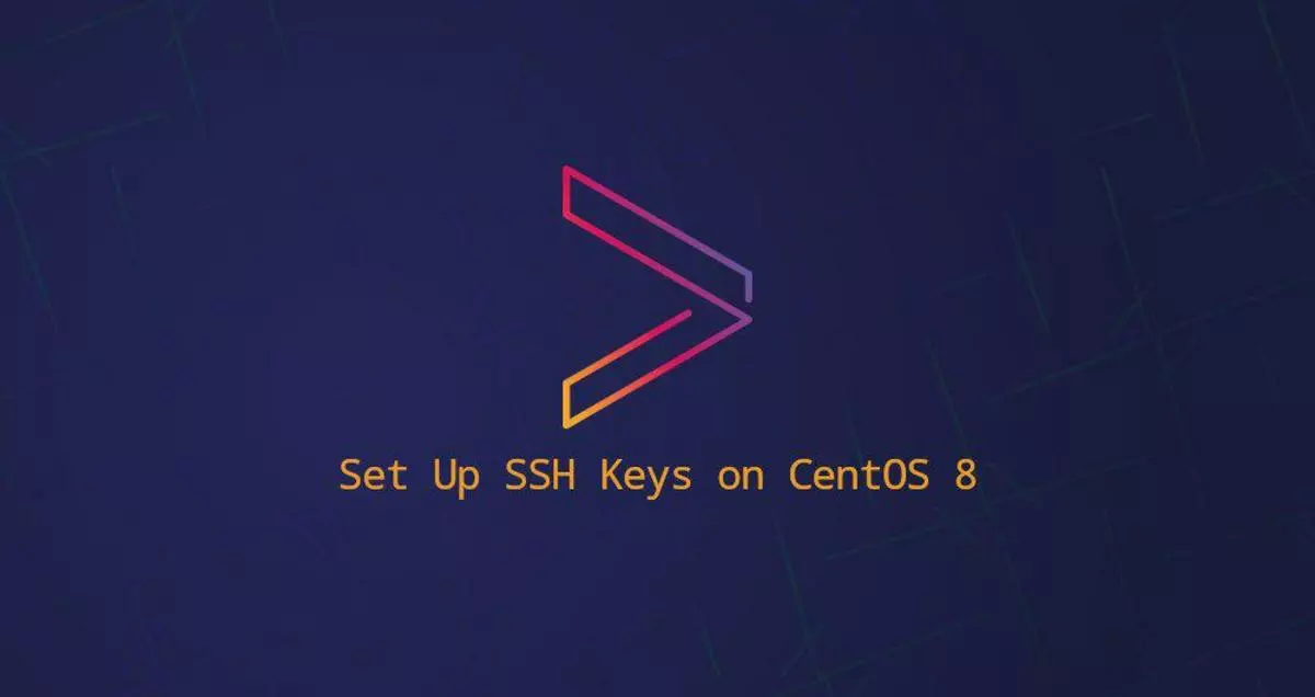 如何在CentOS 8配置SSH密钥免密码登录